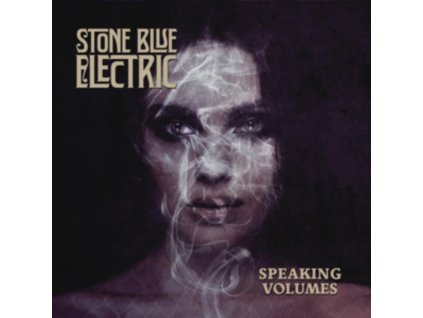 STONE BLUE ELECTRIC - Speaking Volumes (LP)