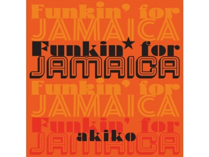 AKIKO - Funkin For Jamaica (7" Vinyl)