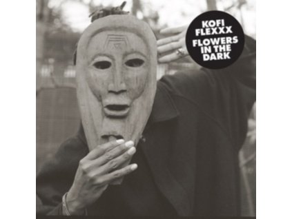 KOFI FLEXXX - Flowers In The Dark (LP)