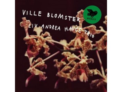 LIV ANDREA HAUGE TRIO - Ville Blomster (LP)