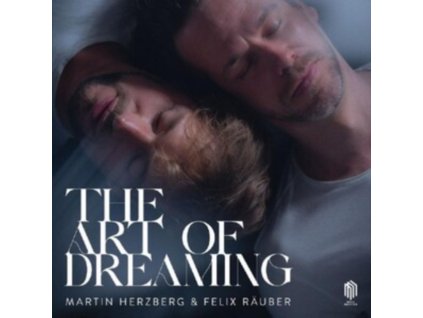 MARTIN HERZBERG / FELIX RAUBER - The Art Of Dreaming (LP)