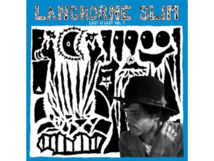 LANGHORNE SLIM - Lost At Last Vol. 1 (LP)