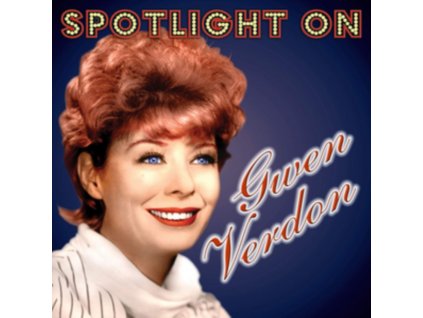 GWEN VERDON - Spotlight On Gwen Verdon (CD)