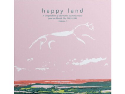 VARIOUS ARTISTS - Happy Land (A Compendium Of Electronic Music From The British Isles 1992-1996 Volume 1) (12" Vinyl)