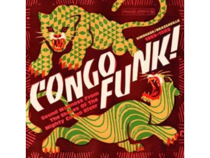 VARIOUS ARTISTS - Congo Funk! - Sound Madness From The Shores Of The Mighty Congo River (Kinshasa/Brazzaville 1969-1982) (LP)