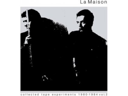 LA MAISON - Collected Tape Experiments 1980-1984 Volume 2 (LP)