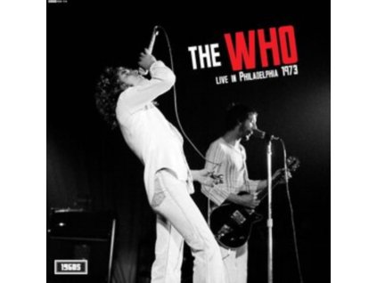 WHO - Live In Philadelphia 1973 (LP)