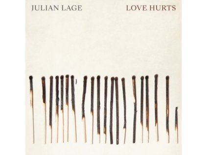 JULIAN LAGE - Love Hurts (LP)