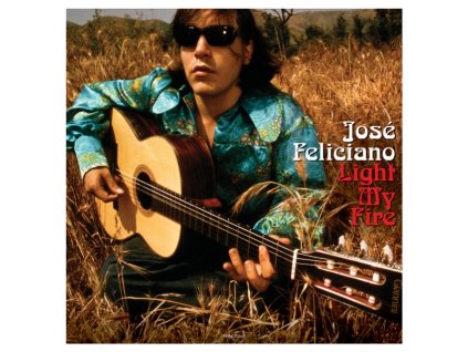JOSE FELICIANO - Light My Fire (LP)