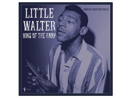 LITTLE WALTER - King Of The Harp: Complete Chart Hits 1952-59 (LP)
