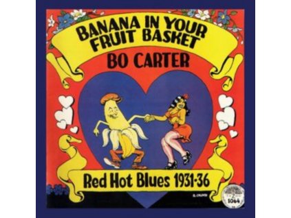 CARTER, BO - BANANA IN YOUR FRUIT BASKET: RED HOT BLUES 1931-36 (1 LP / vinyl)