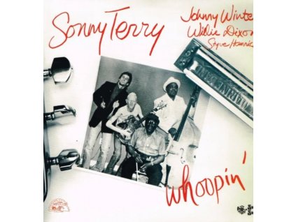 SONNY TERRY & JOHNNY WINTER & WILLIE DIXON - Whoopin (LP)