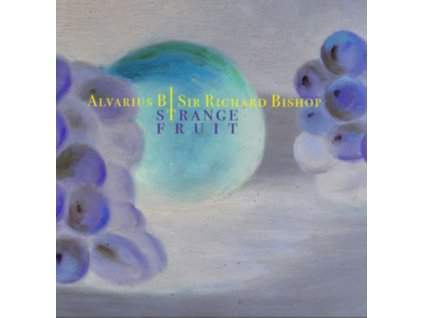 ALVARIUS B / SIR RICHARD BISHOP - Strange Fruit (10" Vinyl)