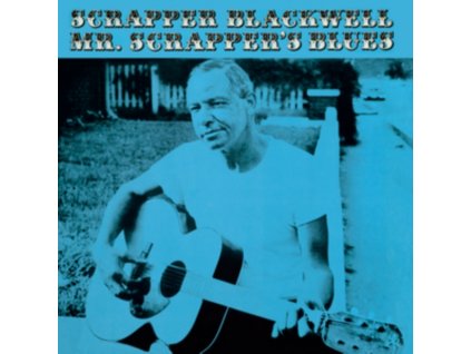 BLACKWELL, SCRAPPER - MR. SCRAPPER'S BLUES (1 LP / vinyl)
