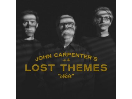 CARPENTER, JOHN & CODY... - LOST THEMES IV: NOIR (1 LP / vinyl)