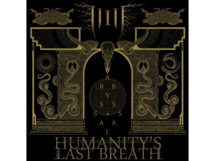 HUMANITYS LAST BREATH - Abyssal (LP)