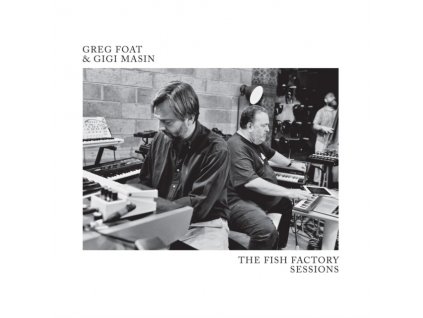 GREG FOAT & GIGI MASIN - The Fish Factory Sessions (Translucent Sky Blue Vinyl) (RSD 2024) (LP)