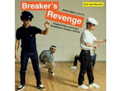BAKER, ARTHUR - ARTHUR BAKER PRESENTS BREAKER S REVENGE AND ORIGINAL B-BOY AND B-GIRL BREAKDANCE CLASSICS 1970-84 (2 LP / vinyl)