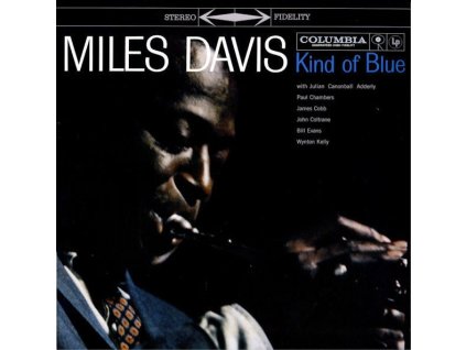 Miles Davis (1926-1991) - Kind Of Blue (remastered) (180g) (+2 Bonustracks) (LP)
