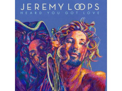 JEREMY LOOPS - Heard You Got Love (LP)