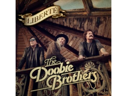 DOOBIE BROTHERS - Liberte (LP)