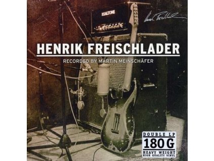 Henrik Freischlader - Recorded By Martin Meinschäfer (180g) (LP)