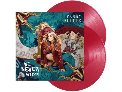 Candy Dulfer - We Never Stop (Limited Edition) (Red Transparent Vinyl) (+ Bonus Track) (LP)