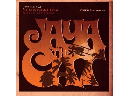 Jaya The Cat - The New International Sound Of Hedonism (LP)