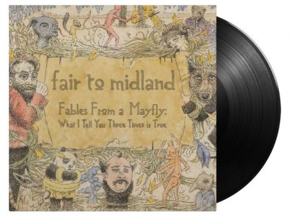 Fair To Midland - Fables From A Mayfly: What I Tell You Three Times Is True (15th Anniversary Edition) (180g) (LP)