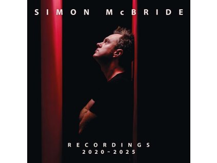 Simon McBride - Recordings 2020 - 2025 (LP)