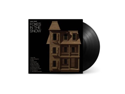 Jason Isbell - Foxes In The Snow (LP)
