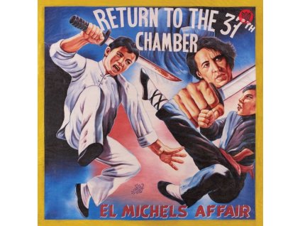 El Michels Affair - Return To The 37th Chamber (LP)