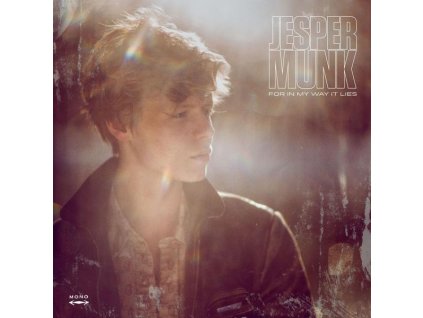 Jesper Munk - For In My Way It Lies (Reissue) (Mono) (LP)