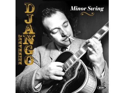 Django Reinhardt (1910-1953) - Minor Swing (remastered) (180g) (Mono) (LP)