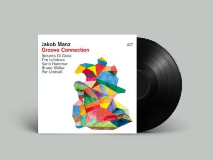 Jakob Manz - Groove Connection (180g) (LP)