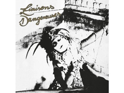 Liaisons Dangereuses - Liaisons Dangereuses (LP)