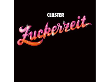 Cluster - Zuckerzeit (50th Anniversary) (180g) (Limited Handnumbered Indie Edition) (LP)