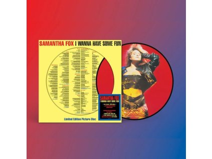 Samantha Fox - I Wanna Have Some Fun (Limited Edition) (Picture Disc) (LP)