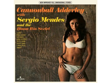 Cannonball Adderley & Sergio Mendes - And The Bossa Rio Sextet (180g) (Limited Edition) (LP)