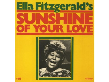Ella Fitzgerald (1917-1996) - Sunshine Of Your Love (180g) (LP)