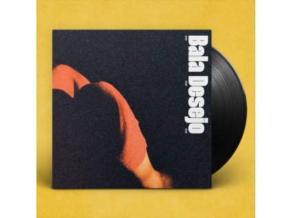 Bala Desejo - Sim Sim Sim (LP)