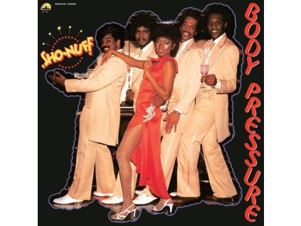 Sho-Nuff - Body Pressure (LP)