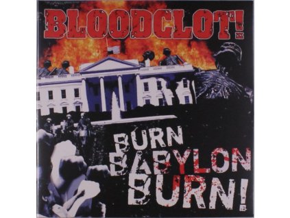 BLOODCLOT - BURN BABYLON BURN (RED VINYL) (LP)