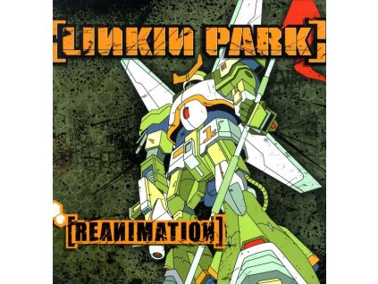 Linkin Park - Reanimation (LP)