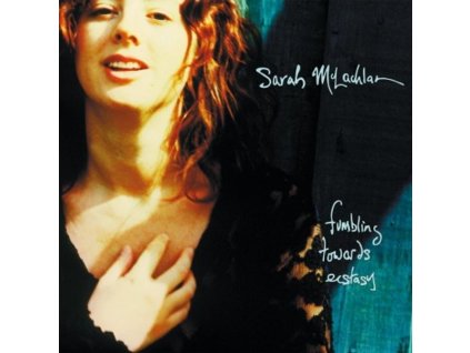 Sarah McLachlan - Fumbling Towards Ecstasy (180g) (LP)