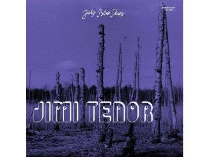 Jimi Tenor - July Blue Skies (Violet Smoke Vinyl) (LP)