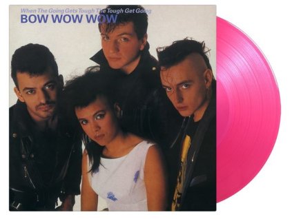 Bow Wow Wow - When The Going Gets Tough, The Tough Get Going (40th Anniversary) (180g) (Limited Numbered Edition) (Pink Vinyl) (LP)