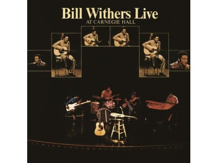 Bill Withers (1938-2020) - Live At Carnegie Hall (180g) (LP)