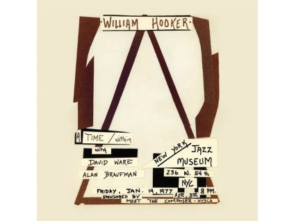 William Hooker - A Time / Within: Live At The New York Jazz Museum, January 14, 1977 (LP)