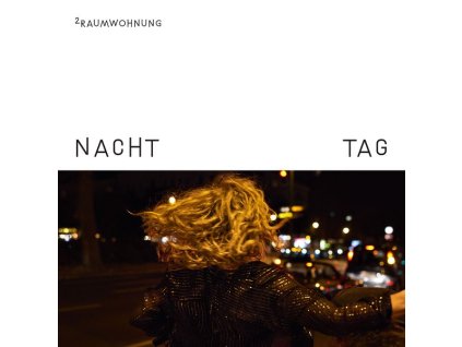 2raumwohnung - Nacht und Tag (LP)